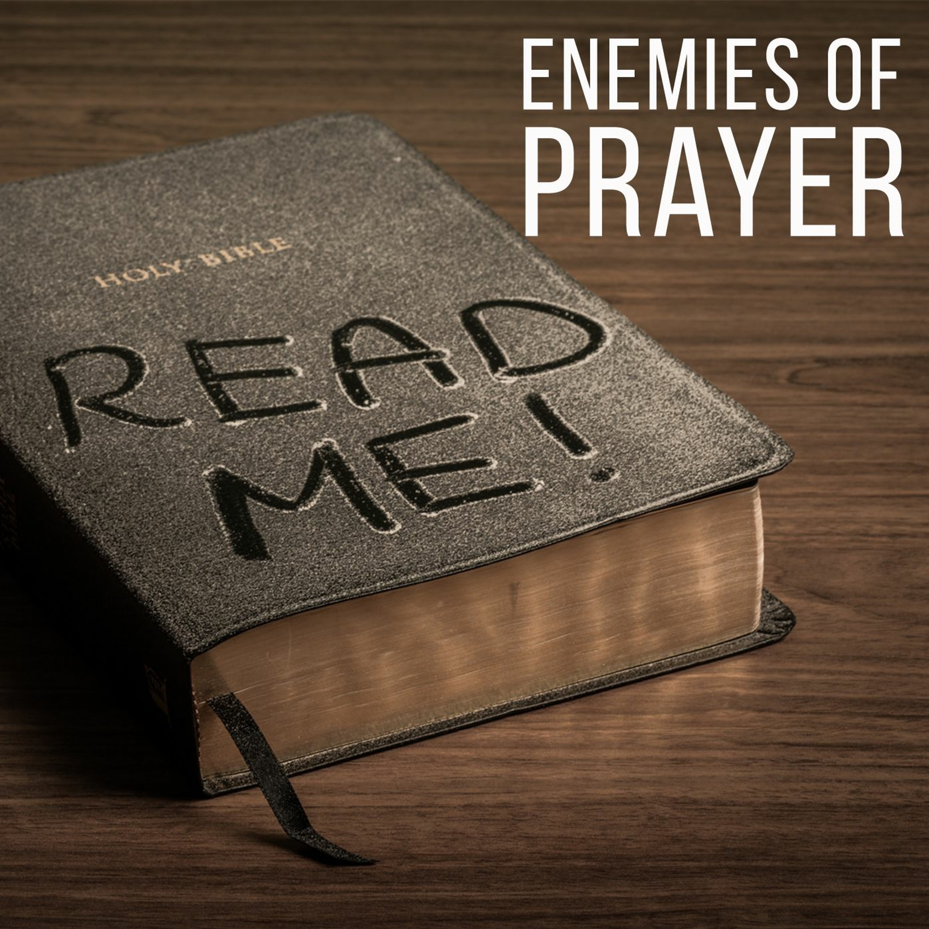 Enemies of Prayer episode artwork