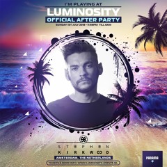 Stephen Kirkwood - Luminosity Beach Festival 2018 Promo mix