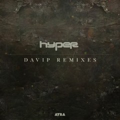 Hyper - No Surrender (Davip Remix)[AYRA] - OUT NOW!