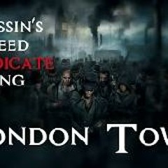 ASSASSIN'S CREED SYNDICATE SONG - London Town by Miracle Of Sound