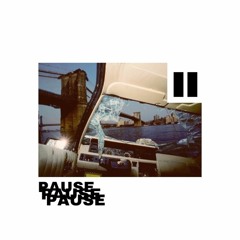PAUSE