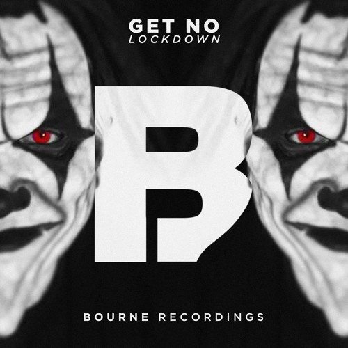 Lockdown - Get No (OUT NOW)