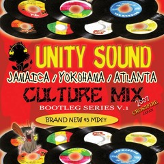 Unity Sound "Culture Mix 1" 2007