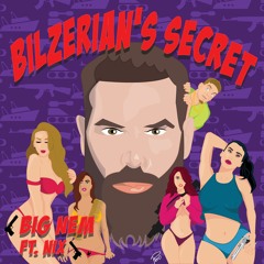 Bilzerian's Secret Ft. NIX