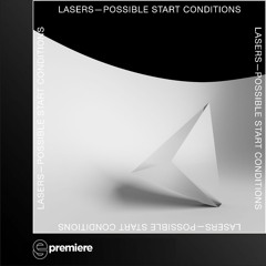 Premiere: Lasers - Maps - Beautiful Accident