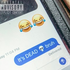 It's Dead (Prod. By Boss Tharrio)