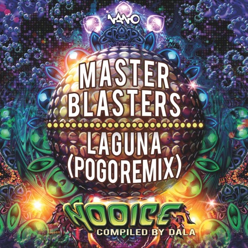 Master Blasters - Laguna (Pogo Rmx) Clip