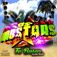 Te Busco (Cumbia Remix) Grupo Los Mobstars