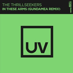The Thrillseekers - In These Arms (Stoneface & Terminal Pres Gundamea Short Edit)