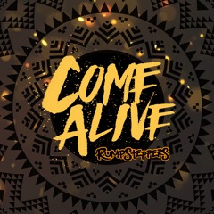 Come Alive (snippet)