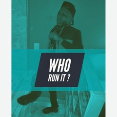 Strokeemeazz - Who Run It Freestyle