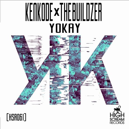 KenKode x The Buildzer - Yokay