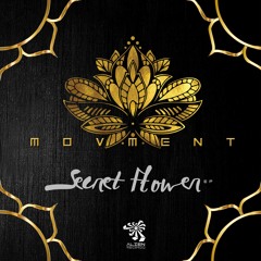 Movment - Secret Flower ( Original Mix )