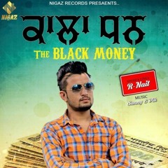 Kala Dhann r nait new punjabi song 2018 dj johal
