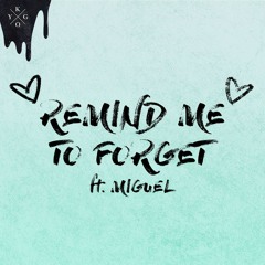Kygo - Remind Me To Forget ft. Miguel (Ropes Remix)