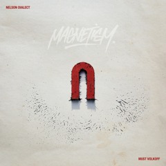 Nelson Dialect X Must Volkoff - GET IT