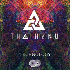 Thaihanu - Technology (Original Mix)