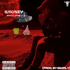 GMoney Freestyle (Prod. By Gnarly)