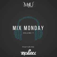 M4U Mix Monday Volume 7 (Ft. DJ Vandan)