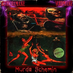 BUTCHAMANE (FEAT. VOIDMANE) - MURDA SCHEMIN' [PROD. JIMMY PEDIGREE]