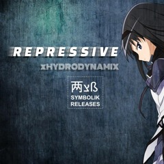 xHYDRODYNAMIX- Repressive