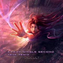 Digicult - Every Single Second (Neok Remix)