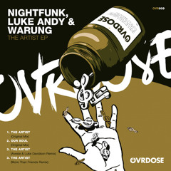 PREMIERE: Warung, NightFunk, Luke Andy - The Artist (More Than Friends Remix)