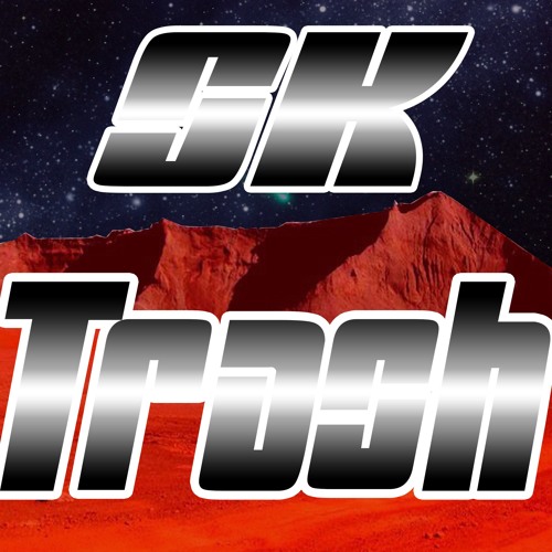 SK - Trash
