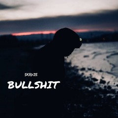 BULLSHIT (Edit) / FREE DOWNLOAD