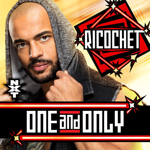 WWE: One and Only (Ricochet) +AE (Arena Effect)