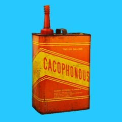 Cacophonous