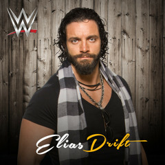 WWE: Drift (Elias) +AE (Arena Effect)