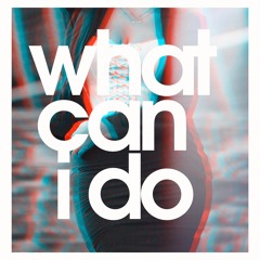 WORXremixed -What Can I Do (Instrumental)