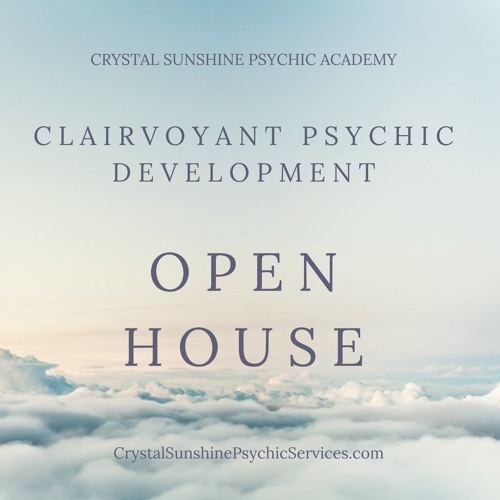 Clairvoyant Psychic Development Open House