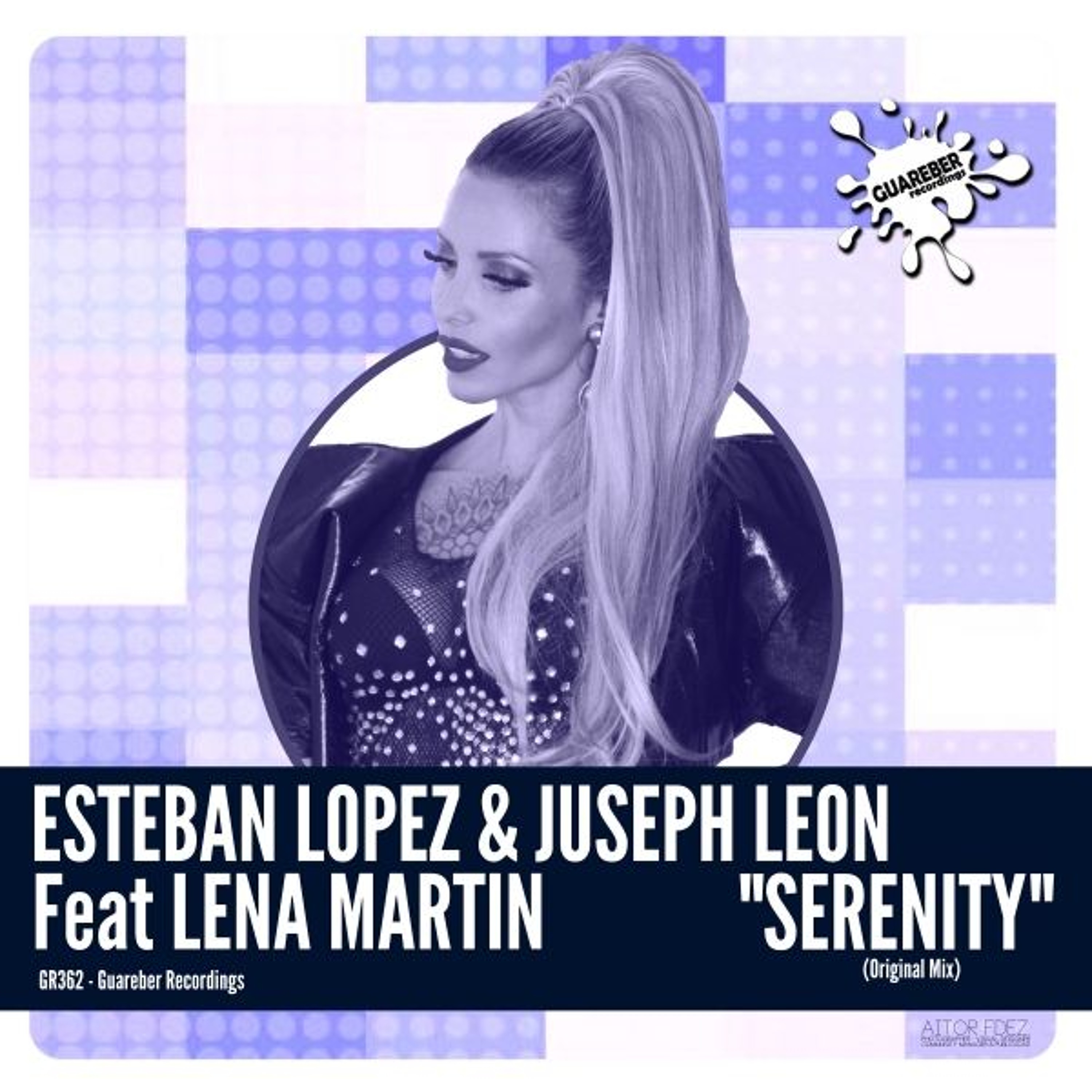 GR362 Serenity - Esteban Lopez & Juseph Leon Feat. Lena Martin ( Original Mix ) episode artwork