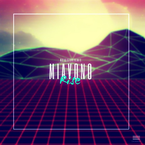 Miavono - Rise (Matrixzone Remix)