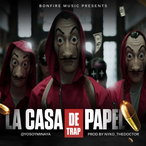 Stream Minaya - La Casa De Papel by yosoyminaya | Listen online for free on  SoundCloud