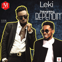 DEPENDIN' LEKI FT PATORANKING