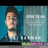 Jeene De Na Mp3