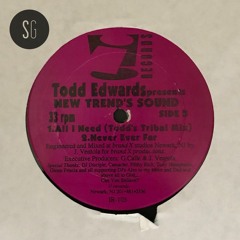Classic Todd Edwards 1993 - 1999