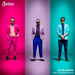 Do No Wrong (ft. Champagne Stallion)
