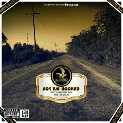 Got Em Hooked [Feat. Lil Urley](Prod. King Mezzy)