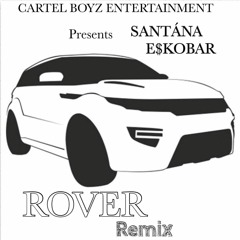 Rover (Remix)