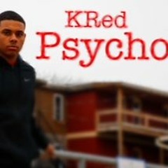 K-RED ~ Psycho