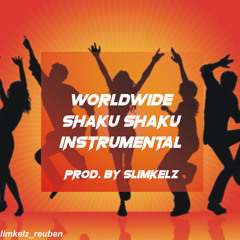 Worldwide Shaku Shaku Instrumental (Prod. By Slimkelz)