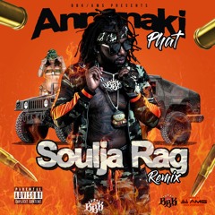 Soulja Ragg Remix