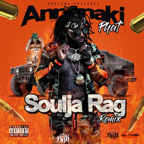 Soulja Ragg Remix