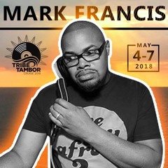 TRIBE AND TAMBOR PROMO MIX 2018-DJ MARK FRANCIS
