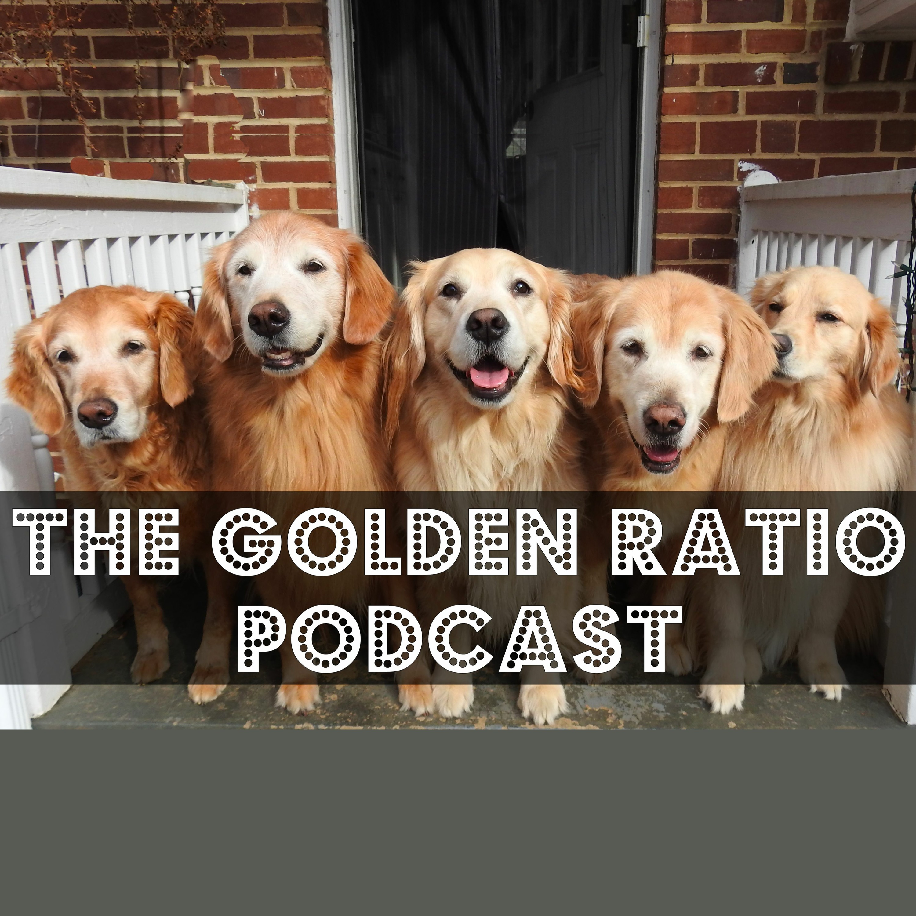 The Golden Ratio Podcast