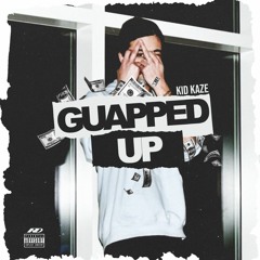 Guapped Up (prod. Kid Ocean)